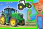Blippi with Tractors for Toddlers | Educational Videos for Toddlers with Nursery Rhymes