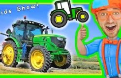 Blippi with Tractors for Toddlers | Educational Videos for Toddlers with Nursery Rhymes